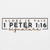 1 PETER 1:6 - SIGNATURE SWEATSHIRT