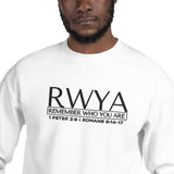 RWYA - REMEMBER WHO YOU ARE Sweatshirt