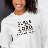 BLESS THE LORD SWEATSHIRT