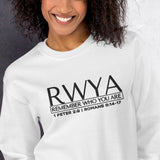 RWYA - REMEMBER WHO YOU ARE Sweatshirt