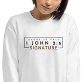 1 JOHN 2:6 - SIGNATURE W SWEATSHIRT