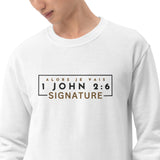 1 JOHN 2:6 - SIGNATURE W SWEATSHIRT