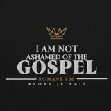 I AM NOT ASHAMED OF THE GOSPEL*BLESS-2