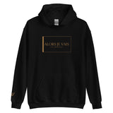 ALORS JE VAIS HOODIE - LIVE CHRISTIANLY (SPEC - GOLD EDITION)