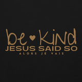 BE KIND HOOIDE *HEART OF GOLD