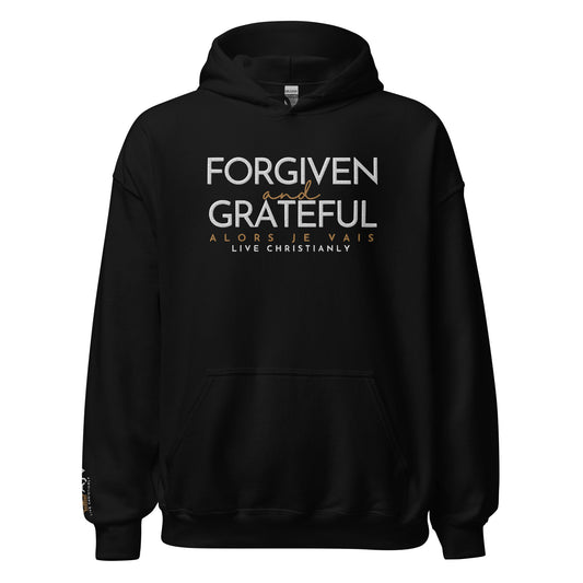 FORGIVEN -&- GRATEFUL HOODIE *BLESS-CLASSIC