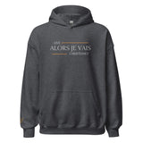 ALORS JE VAIS - LIVE CHRISTINALY NAMESAKE HOODIE *BLESS