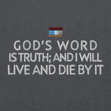 GODS WORSD IS  TRUTH  B