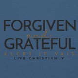 FORGIVEN -AND- GRATEFUL HOODIE *WRSHP *FAV