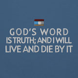 GODS WORSD IS  TRUTH  B