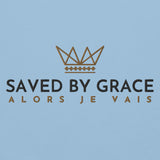 SAVED BY GRACE HOODIE  *WRSHP*