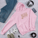 JESUS IS LOVE WELL SAID  Hoodie *CLASSIC-GOLD