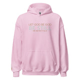 LET GOD BE GOD HOODIE *BLESS