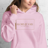 ALORS JE VAIS HOODIE - LIVE CHRISTIANLY (SPEC - GOLD EDITION)