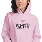 FAITH IT! HOODIE *WRSHP