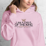 I AM A CHILD OF THE KING HOODIE *WRSHIP