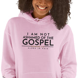 I AM NOT ASHAMED OF THE GOSPEL HOODIE *WRSHP-2