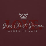 THE LOVE HOODIE - LOVE IS JESUS CHRIST SAVIOR *CC MAROON