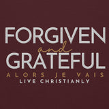 FORGIVEN -&- GRATEFUL HOODIE *BLESS-CLASSIC