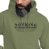 THERE IS NOTHING TOO HARD FOR THEE HOODIE *WRSHP