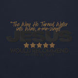 JESUS - THE WAY HE TURNED WATER INTO WINE HOODIE *WRSHP