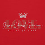 THE LOVE HOODIE - LOVE IS JESUS CHRIST SAVIOR *CC RED