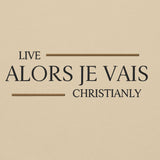 ALORS JE VAIS - LIVE CHRISTINALY NAMESAKE HOODIE