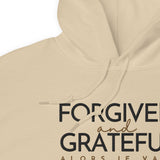 FORGIVEN -AND- GRATEFUL HOODIE *WRSHP *FAV