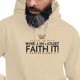 FAITH IT! HOODIE *WRSHP