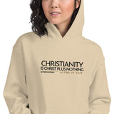 CHRISTIANITY IS CHRSIT PLUS NOTHING HOODIE  *WRSHP