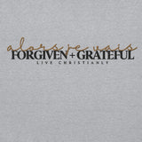 FORGIVEN AND GRATEFUL HOODIE *SPEC