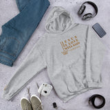 JESUS IS LOVE WELL SAID  Hoodie *CLASSIC-GOLD