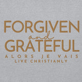 FORGIVEN & GRATEFUL HOODIE *WRSHP-BLESS-1