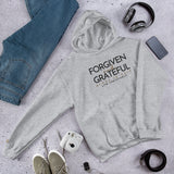 FORGIVEN -AND- GRATEFUL HOODIE *WRSHP *FAV