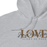 THE LOVE HOODIE BY ALORS JE VAIS *WRSHP