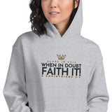 FAITH IT! HOODIE *WRSHP