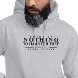 THERE IS NOTHING TOO HARD FOR THEE HOODIE *WRSHP