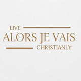 GOLD LIVE CHRISTANLY ALORS JE VAIS *GOLD-CC