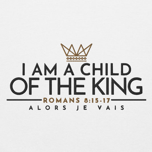 I AM A CHILD OF THE KING HOODIE *WRSHIP