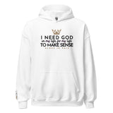 I NEED GOD... HOODIE *WRSHP