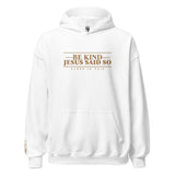 BE KIND HOODIE  *BOLD + GOLD