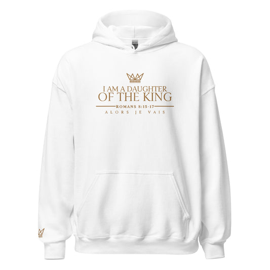 I AM A DAUGHTER OF THE KING HOODIE *WRSHP + BLESS-GOLD