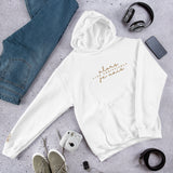 ALORS JE VAIS HOODIE  *CALI - GOLD - WRSHP