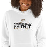 FAITH IT! HOODIE *WRSHP