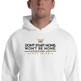 DONT START NONE - WONT BE NONE HOODIE