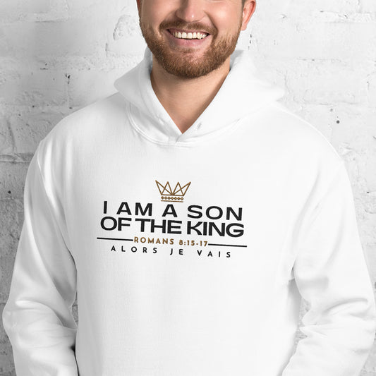 I AM A SON OF THE KING HOODIE *WRSHP