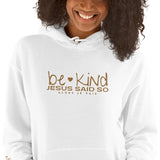 BE KIND HOOIDE *HEART OF GOLD