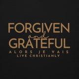 FORGIVEN AND GRATEFUL LUXURYY GOLD HOODIE