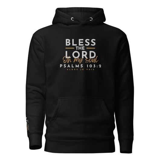 BLESS THE LORD LUXURY HOODIE