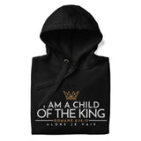 CHILD OF THE KING LUXURY HOODIE STYLE BLESS